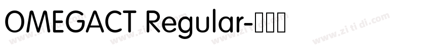 OMEGACT Regular字体转换